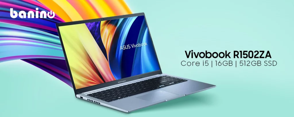 لپ تاپ ایسوس مدل VivoBook 15 R1502ZA Core i3(1215U)-8GB-256GB SSD-IRIS-Full HD