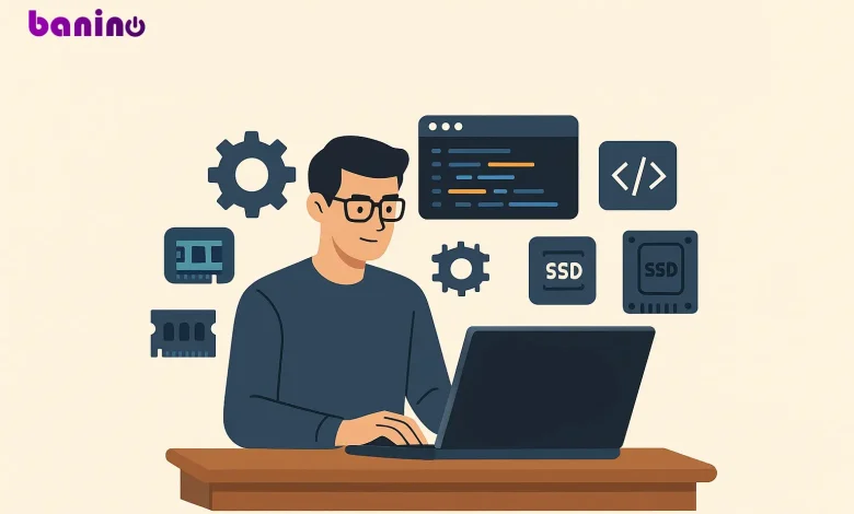 نکات مهم برای خرید لپ تاپ برای برنامه نویسی